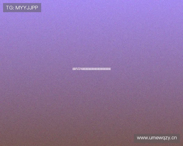 虎扑NBA直播入口详细位置揭秘及快速访问方法解析 虎扑NBA直播入口详细位置揭秘及快速访问方法解析